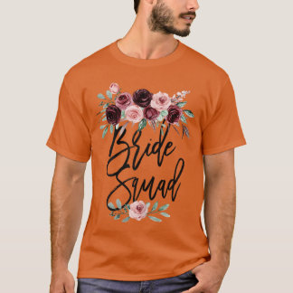 Bride Best Friend Squad Floral Bridal Shower Bride T-Shirt