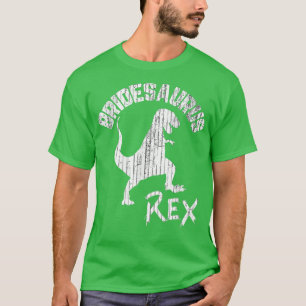 Bride Bridesaurus Re Dinosaur Funny Wedding T-Shirt