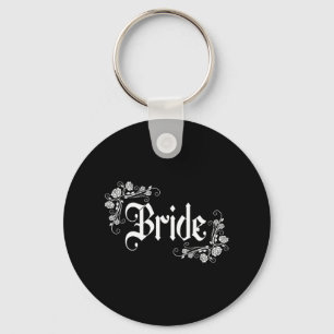 Bride Bridesmaid Let's Go Girls 2024 Gothic Bachel Key Ring