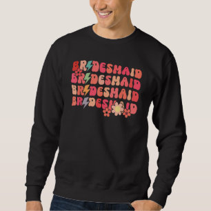 Bride Bridesmaid Matching Bachelorette Party Brida Sweatshirt
