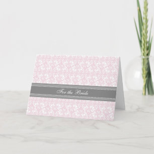 Bride Congratulations Wedding Day Card Pink Grey