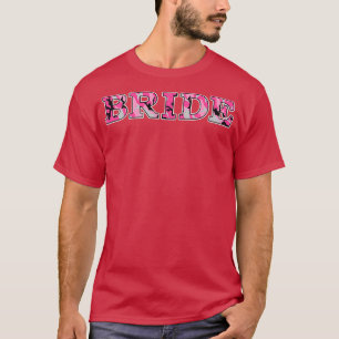 Bride Country Wedding Camouflage T-Shirt