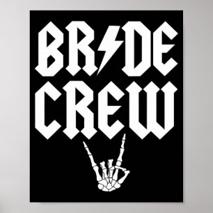 Bride Crew Rock N Roll Gothic Halloween Bacheloret Poster