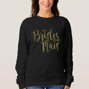 Bride Cute Bridesmaid Bachelorette Party Sweatshirt
