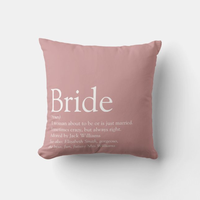 Bride Definition Bridal Shower Dusty Rose Pink Cushion (Front)
