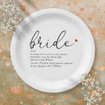 Bride Definition Bridal Shower Script Modern Paper Plate<br><div class="desc">Personalise with the bride's definition to create a unique gift for bridal showers,  bachelorette or hen parties and weddings. Designed by Thisisnotme©</div>