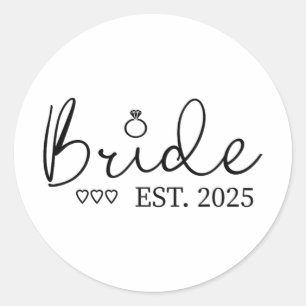 Bride Est. 2025 Bride To Be Fiancé Engagement Classic Round Sticker