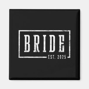 Bride Est 2025 Future Wife Engaged Gifts For Her E Magnet