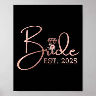 Bride Est 2025 Mrs Bachelorette Party Wedding Brid Poster
