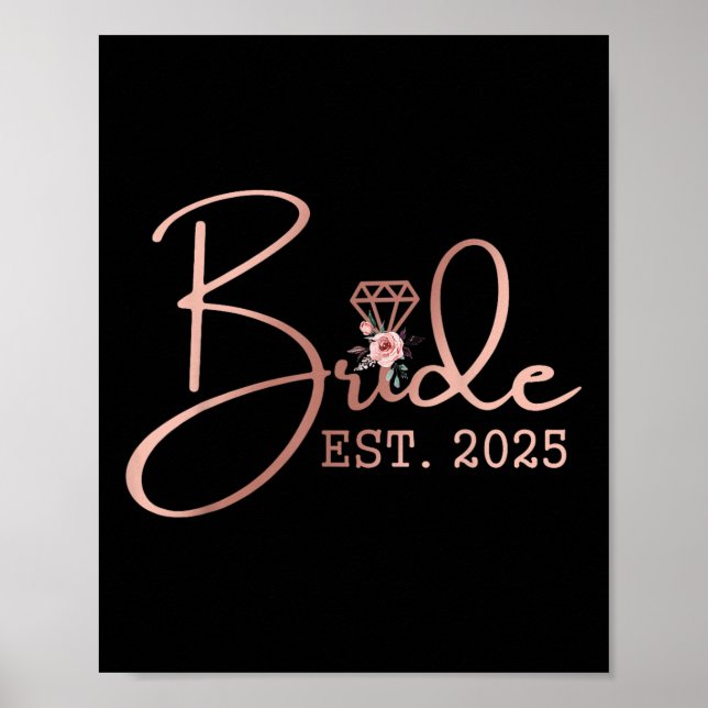 Bride Est 2025 Mrs Bachelorette Party Wedding Brid Poster (Front)