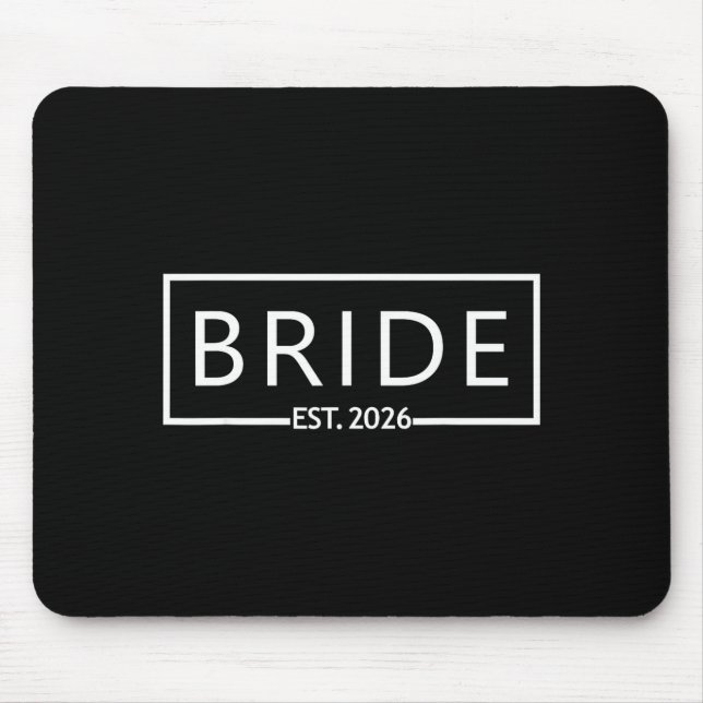 Bride est 2026 bridal shower wedding bachelorette mouse pad (Front)