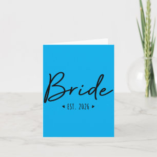 Bride Est 2026 Bride And Groom 2026 Matching Card