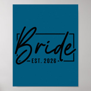 Bride est 2026 married couple wedding honeymoon poster