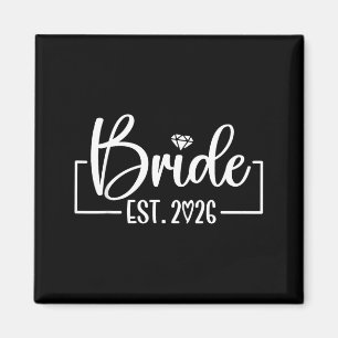Bride est 2026 matching getting ready bride groom magnet