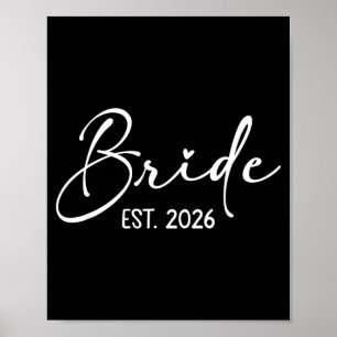 Bride est 2026 matching getting ready bride groom poster