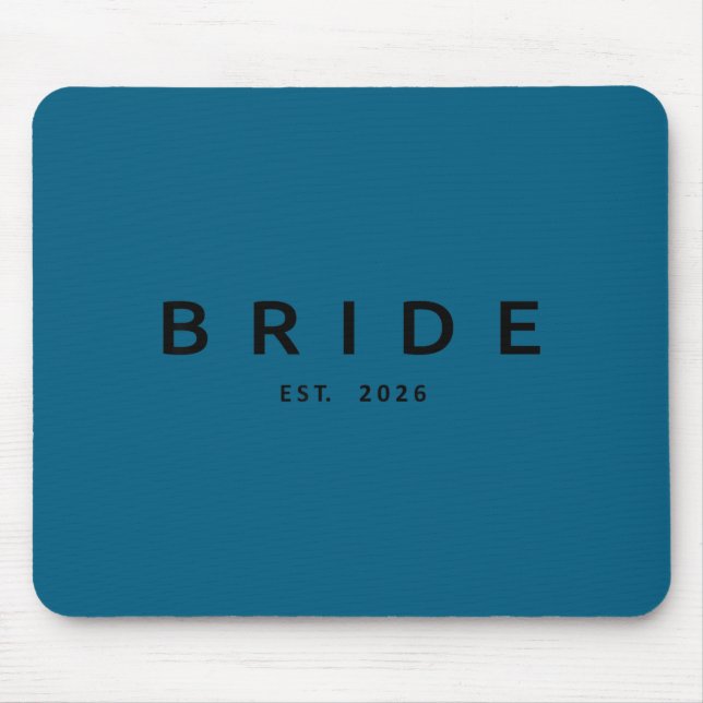Bride est 2026 wedding bridal shower bachelorette mouse pad (Front)