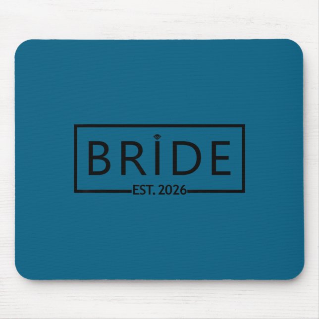 Bride est 2026 wedding bridal shower bachelorette mouse pad (Front)