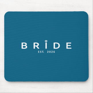 Bride est 2026 wedding bridal shower bachelorette mouse pad