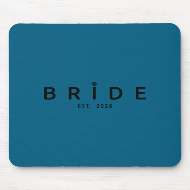 Bride est 2026 wedding bridal shower bachelorette mouse pad (Front)
