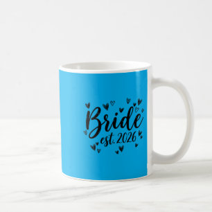 Bride Est 2026 Wedding Newlywed Bride Groom Party Coffee Mug