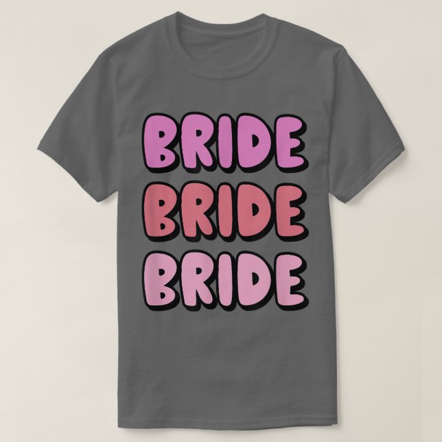 Bride Family Party Rehearsal Day Bachelorette Day  T-Shirt (Design Front)