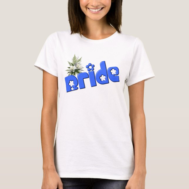 Bride Flower Bouquet Wedding Party T-Shirt (Front)
