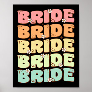 Bride Future Mrs Bridal Party Wedding Bachelorette Poster