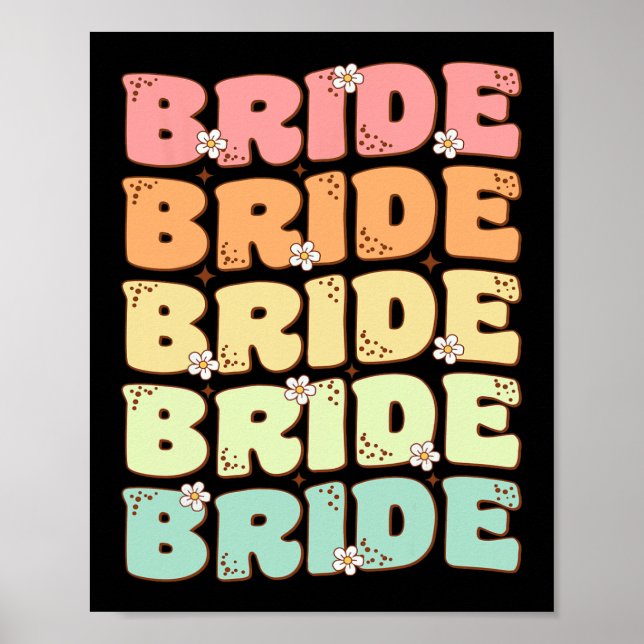 Bride Future Mrs Bridal Party Wedding Bachelorette Poster (Front)
