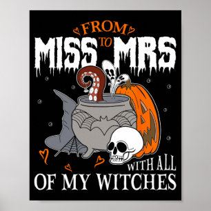 Bride Future Mrs Witchy Gothic Wedding Bachelorett Poster