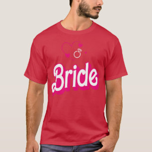 Bride Gift Wedding Announcement Engagement Funny B T-Shirt