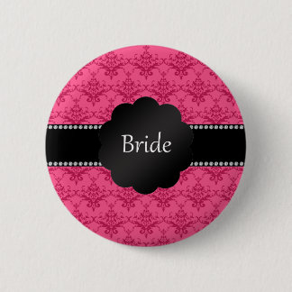 Bride gifts pink damask 6 cm round badge