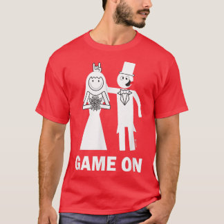 Bride Groom Game On Marriage Funny  T-Shirt