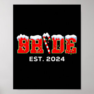 Bride Groom Just Married Est 2024 Matching Christm Poster