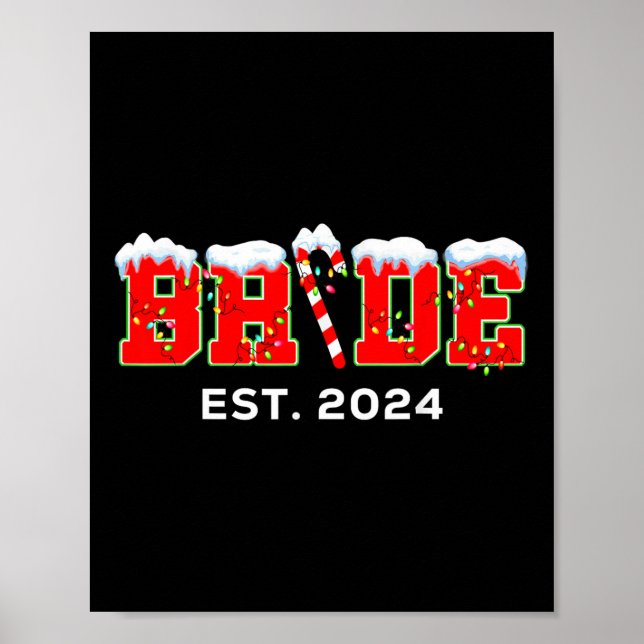 Bride Groom Just Married Est 2024 Matching Christm Poster (Front)