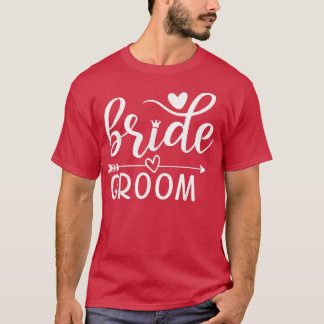 Bride Groom Matching Wedding Bachelor And Bachelor T-Shirt