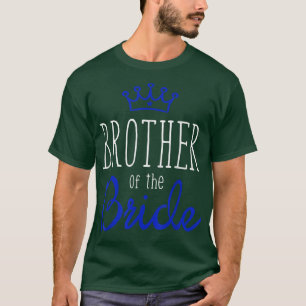 Bride Groom s Brother of The Bride Wedding Squad G T-Shirt