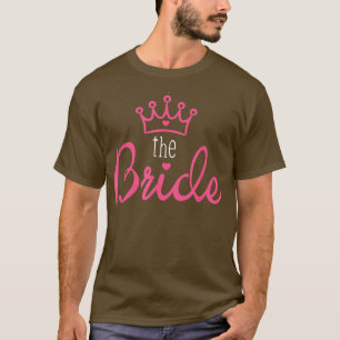 Bride Groom s Matching Couple Funny Wedding Squad T-Shirt