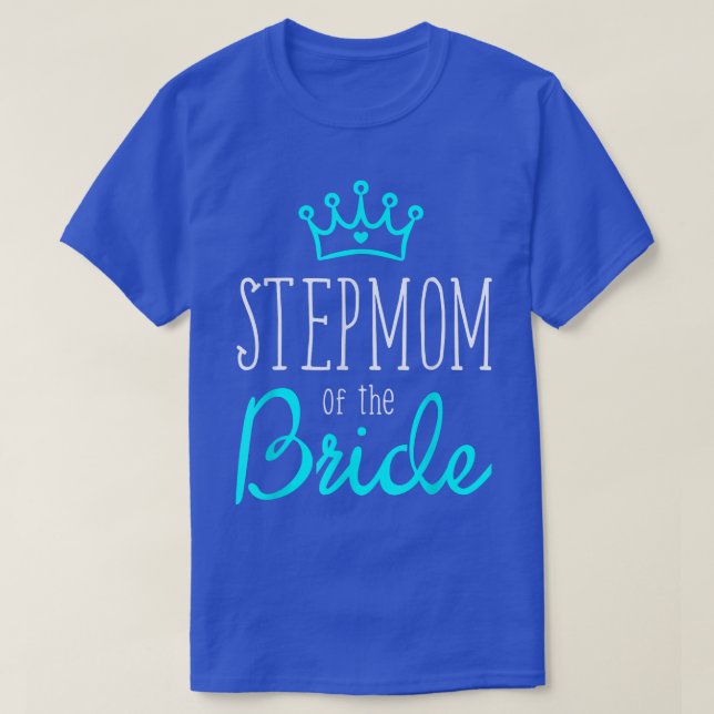 Bride Groom Shirts Stepmom of The Bride Wedding Sq (Design Front)