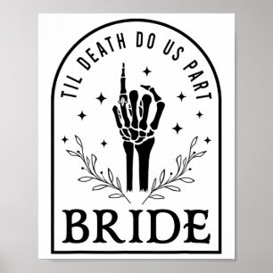 Bride Groom Skeleton Gothic Halloween Engagement W Poster
