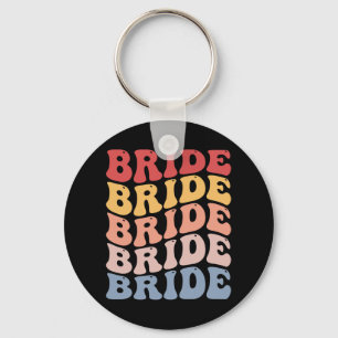 Bride Groovy Bridal Bachelorette Party Key Ring