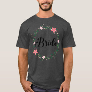 Bride Hen Party Floral Wreath Team Bride 216 T-Shirt