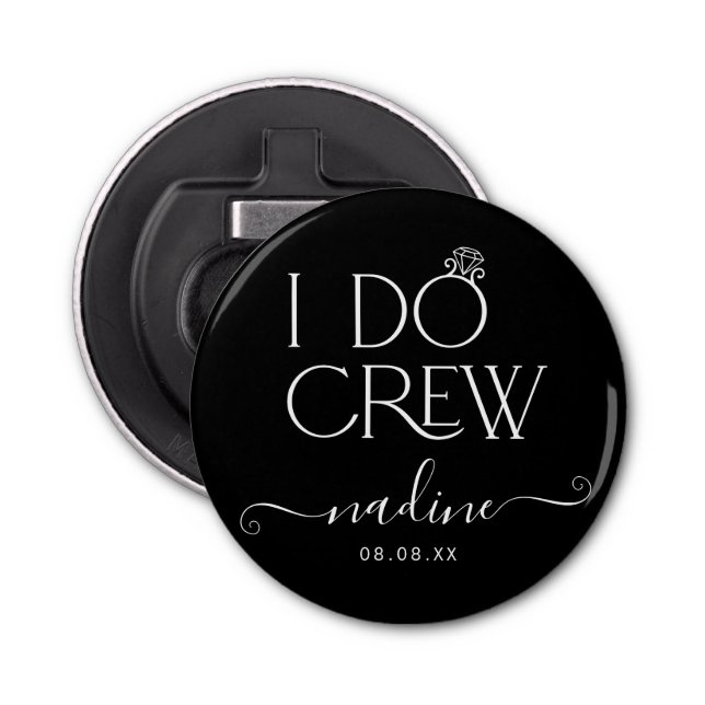 Bride I Do Crew Custom Name Wedding Ring Bottle Opener (Front)