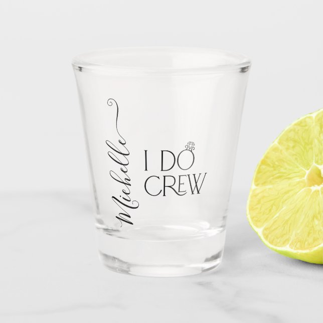 Bride I Do Crew Custom Name Wedding Ring Shot Glass (Front)
