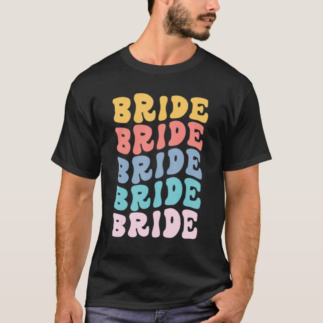 Bride I Do Crew Retro Bachelorette Party Bride Bri T-Shirt (Front)