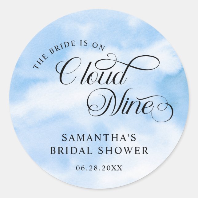Bride Is On Cloud Nine Bridal Shower Welcome Classic Round Sticker (Front)