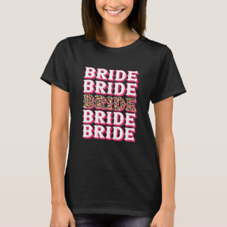 Bride Leopard Rodeo Cowgirl Bachelorette Party Wed T-Shirt