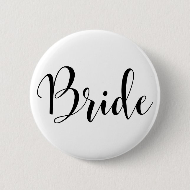 Bride Modern Black Script Typography (30) 6 Cm Round Badge (Front)