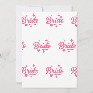 Bride Neon Pink Invitation