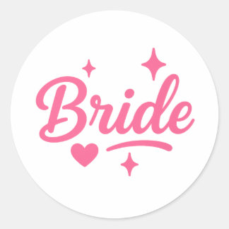 Bride Neon Pink Script Classic Round Sticker