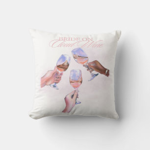 Bride on Cloud Wine Funny Bridal Party Design Cushion